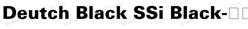 Deutch Black SSi Black字体转换